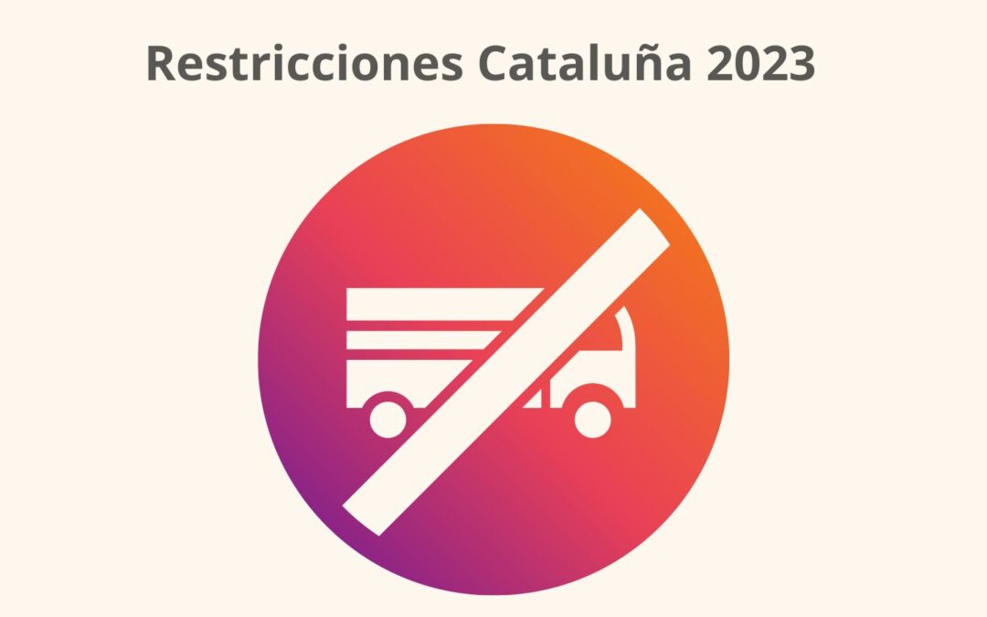 Cataluña modifica las restricciones al tráfico de camiones en 2023