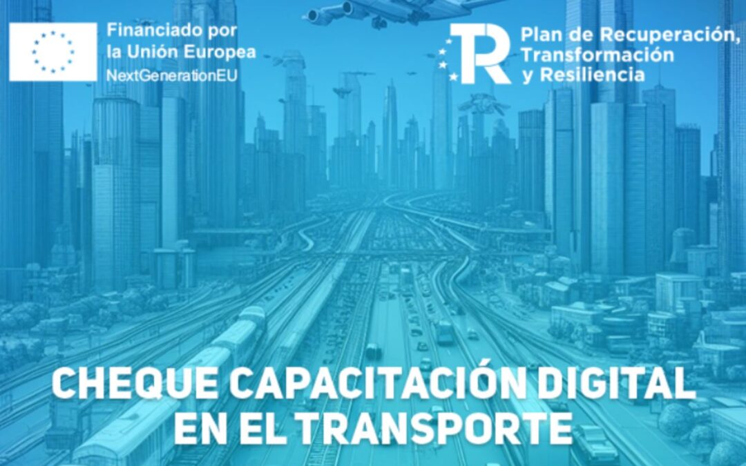 Así es el ‘Cheque Capacitación Digital en el Transporte’